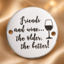 anut din Argint 925 "Friends and Wine... The Older, The Better" E1351