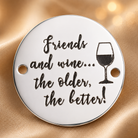 anut din Argint 925 "Friends and Wine... The Older, The Better" E1351
