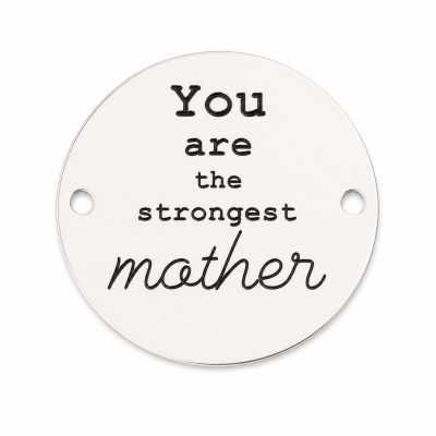 Bănuț de argint 925 gravat You Are The Strongest Mother E1215