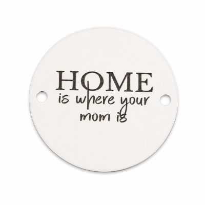 Bănuț de argint 925 gravat Home Is Where Your Mom Is E1242