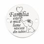 Bănuț de argint 925 gravat Familia este o mică lume născută din iubire E1465