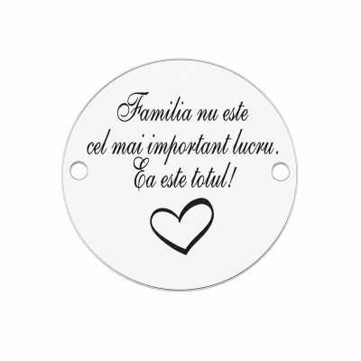 Bănuț argint 925 gravat Familia este totul, Ø 16,5 mm — pentru familie E1559