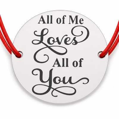 Brățară argint 925 All of Me Loves All of You, șnur reglabil — cadou B-E1217