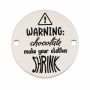 Bănuț argint 925 gravat mesajul Warning: chocolate make your clothes shrink, Ø 16,5 mm — haios E1286